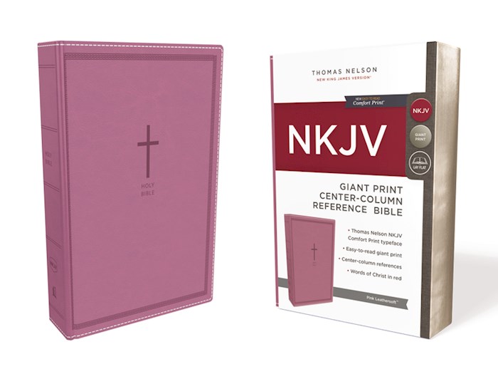 NKJV Giant Print Center-Column Reference Bible (Comfort Print)-Pink Leathersoft | SHOPtheWORD