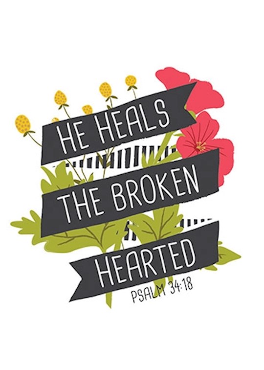Verse Card-He Heals The Broken (2.5