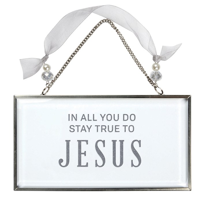 Wall Art-Stay True (Glass) (6.5