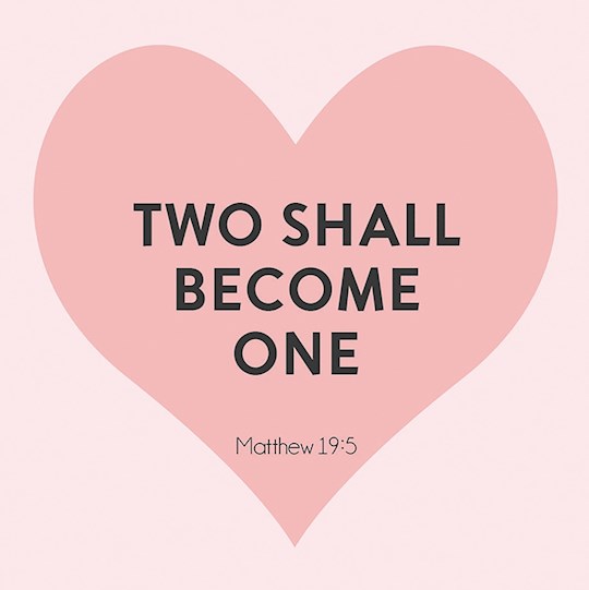 Card-Gift-Two Shall Become One (Matthew 19:6) (3