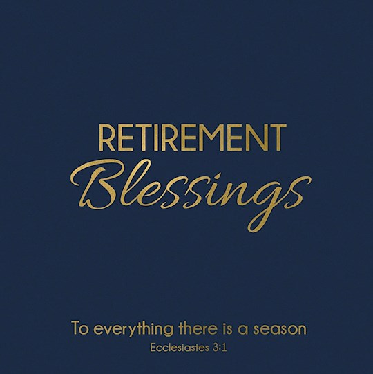 Cards-Gift-Retirement Blessings (Ecclesiastes 3:1) (3