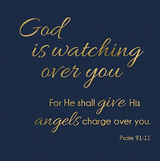 Cards-Gift-God Is Watching (Psalm 91:11) (3