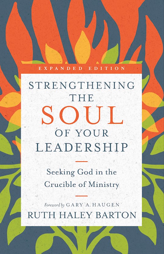 Strengthening The Soul Of Your Leadership (Expanded Edition) | SHOPtheWORD