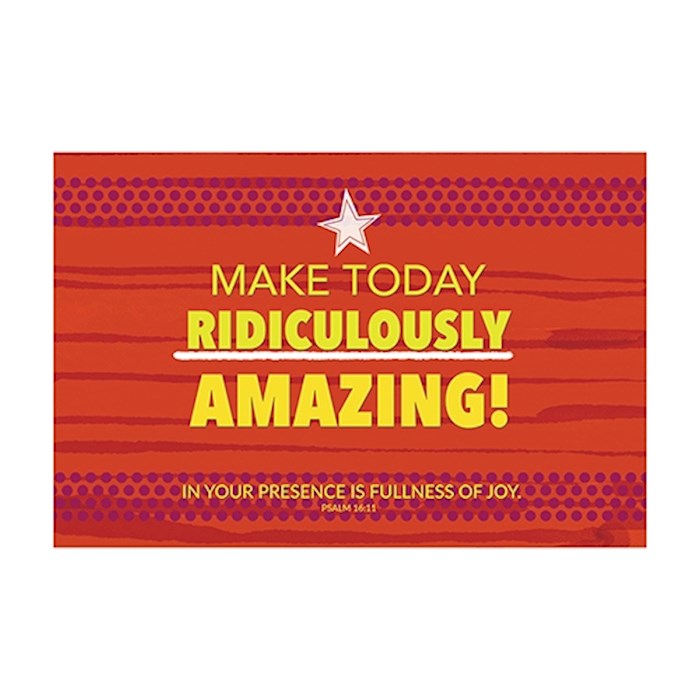 Poster-Small-Make Today Amazing (13.5