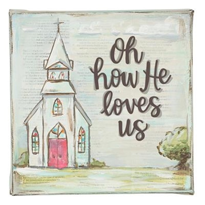 Canvas-Oh How He Loves Us (6 x 6) | SHOPtheWORD