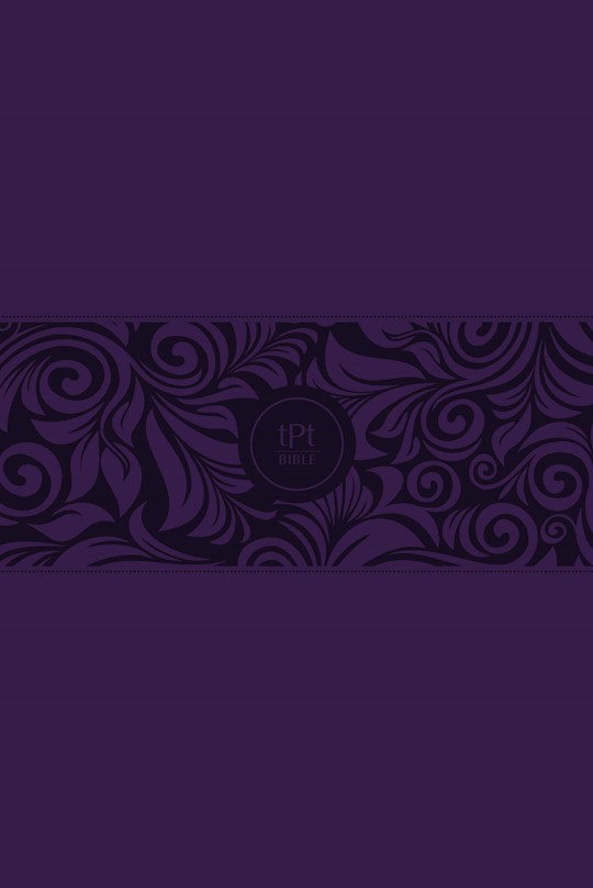 The Passion Translation New Testament With Psalms, Proverbs & Song Of Songs/Large Print-Violet Faux Leather | SHOPtheWORD