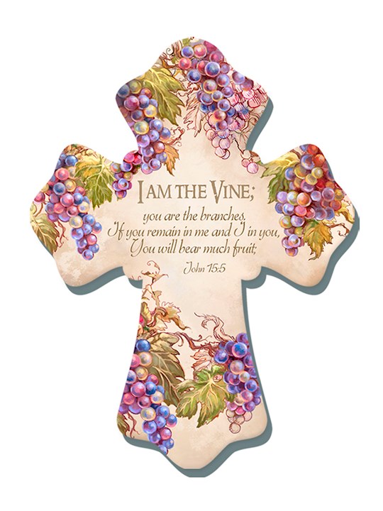 Wall Cross-I Am The Vine/You Are The Branches... (6