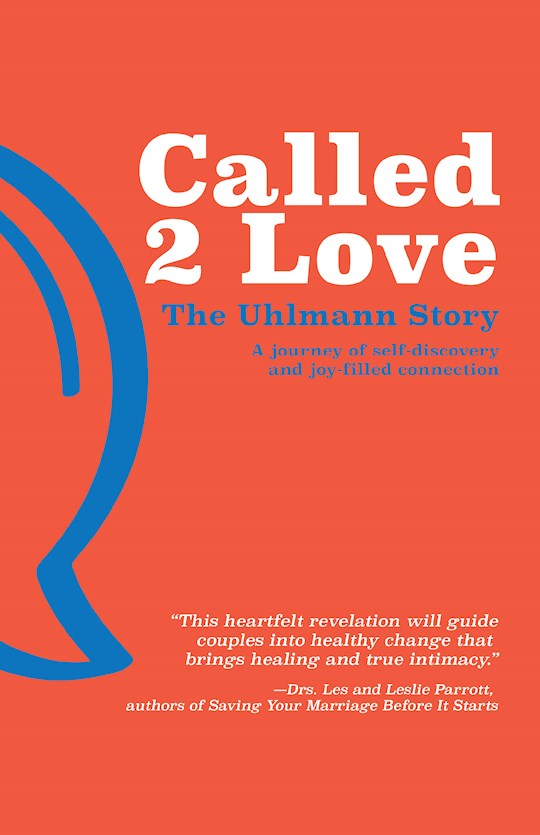 Called 2 Love: The Uhlmann Story | SHOPtheWORD