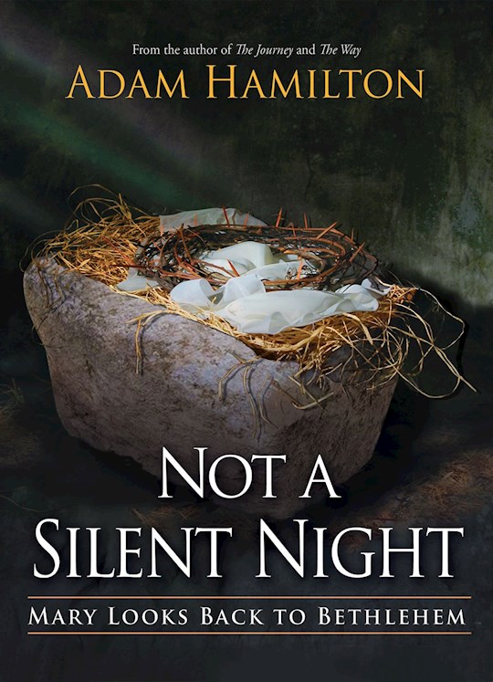 Not A Silent Night-Softcover | SHOPtheWORD