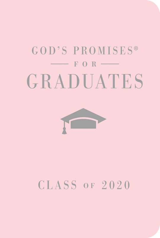 God's Promises For Graduates: Class Of 2020-Pink | SHOPtheWORD