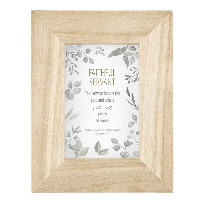 Framed Tabletop Christian Verse-Faithful Servant (Matthew 25:23) (Holds 4 x 6 Photo) | SHOPtheWORD
