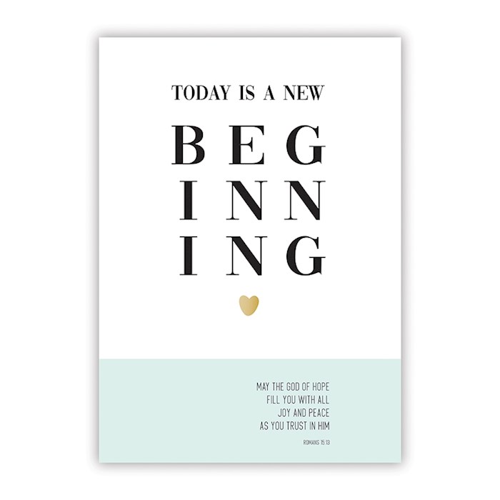 Poster-Large-Today Is A New Beginning (13.5