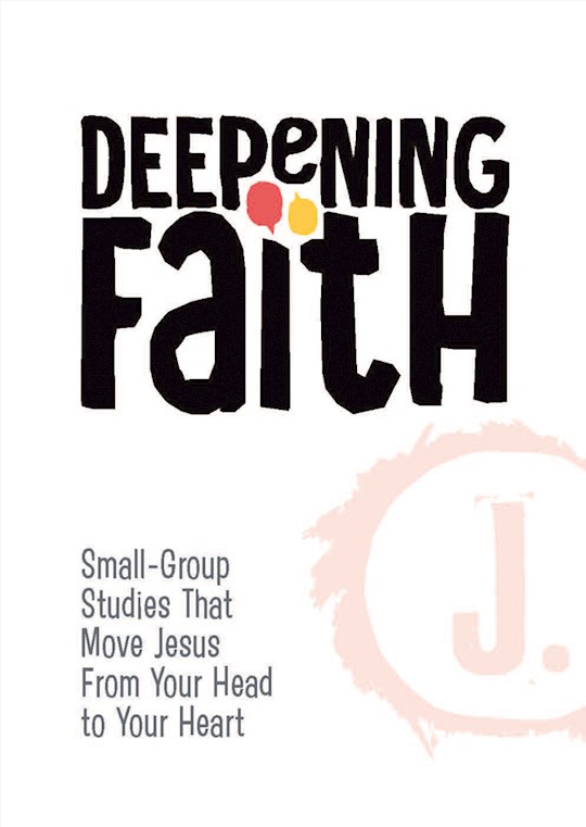 Deepening Faith (For Use With Jesus Centered Guides) | SHOPtheWORD