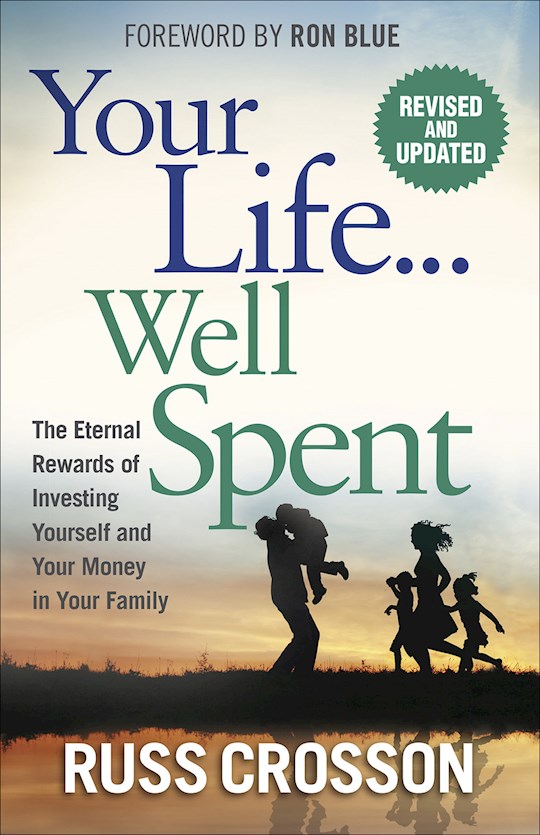 Your Life...Well Spent (Revised & Updated) | SHOPtheWORD