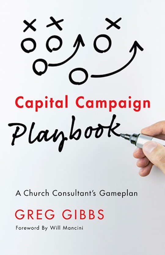 Capital Campaign Playbook A Church Consultants