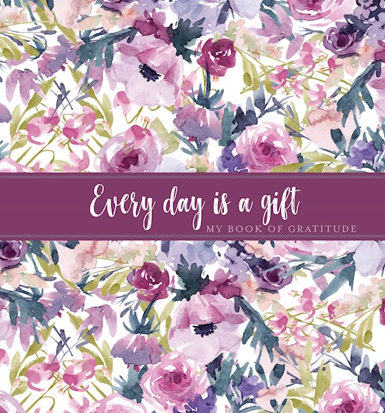 Every Day Is A Gift Guided Journal | SHOPtheWORD