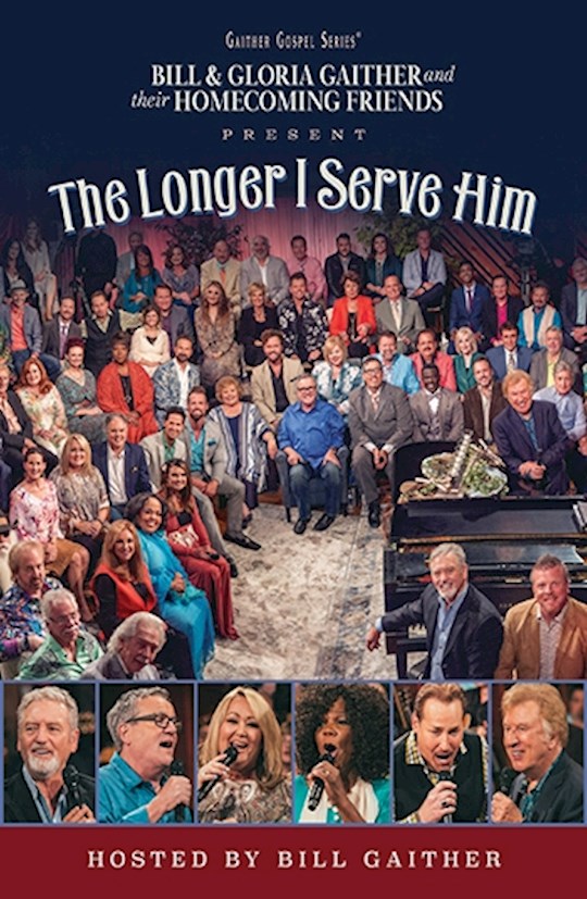 DVD-The Longer I Serve Him | SHOPtheWORD