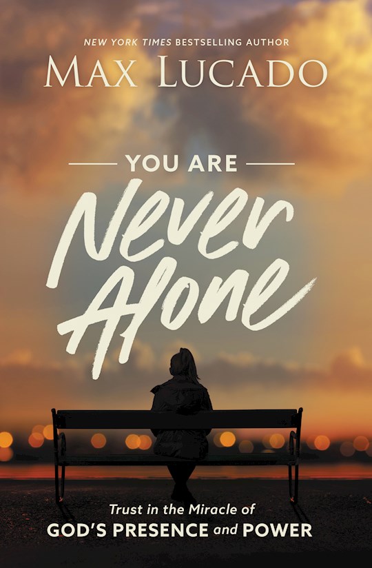 You Are Never Alone | SHOPtheWORD