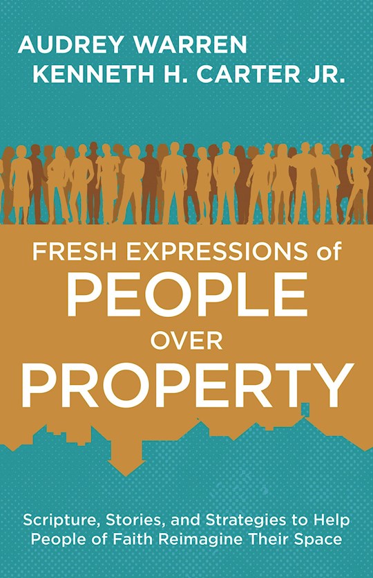 Fresh Expressions Of People Over Property | SHOPtheWORD