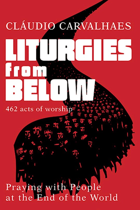 Liturgies From Below | SHOPtheWORD
