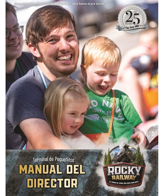 VBS-Rocky Railway-Preschool Director Manual (Spanish For Bilingual Edition) | SHOPtheWORD
