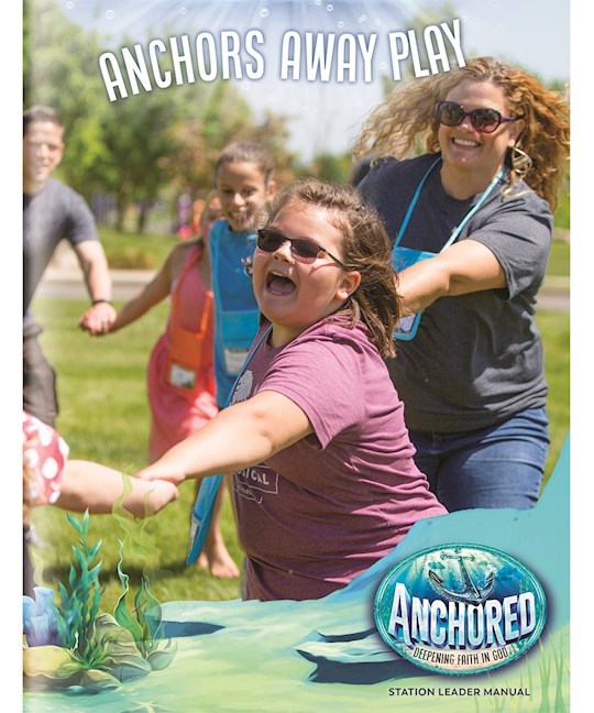 VBS-Anchored-Anchors Away Play Leader Manual | SHOPtheWORD