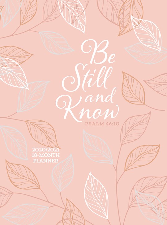 Be Still And Know 2021 18-Month Planner-Faux Leather Ziparound | SHOPtheWORD