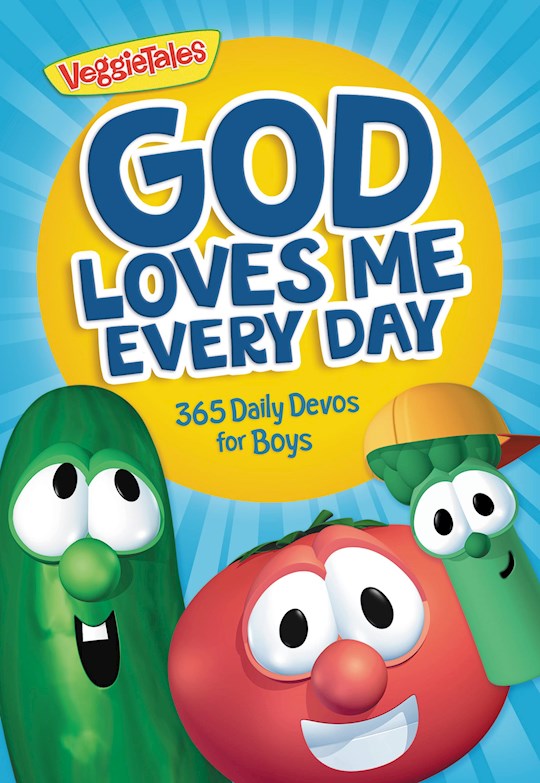 God Loves Me Every Day: 365 Daily Devos For Boys (VeggieTales) | SHOPtheWORD