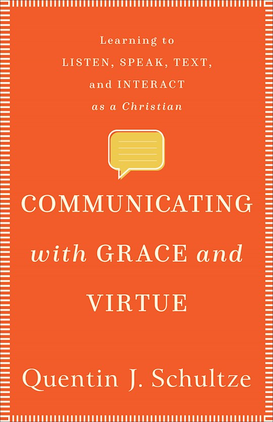 Communicating With Grace And Virtue | SHOPtheWORD