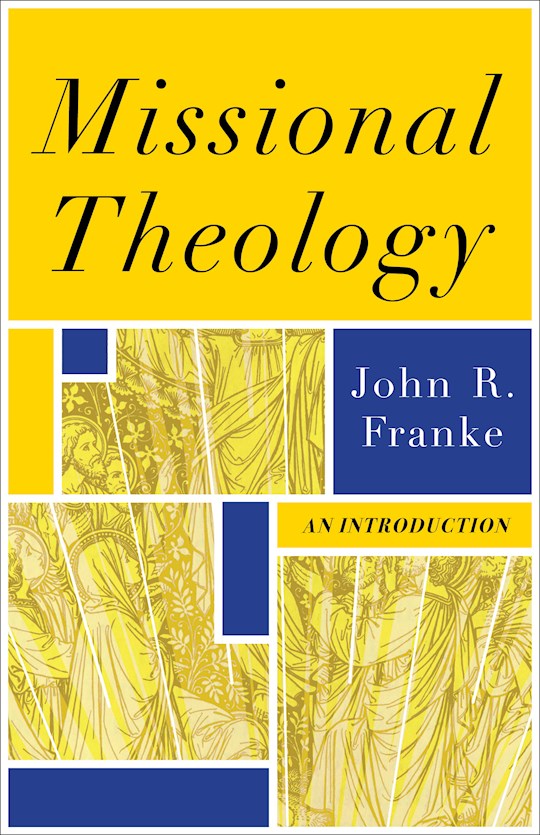 Missional Theology: An Introduction | SHOPtheWORD
