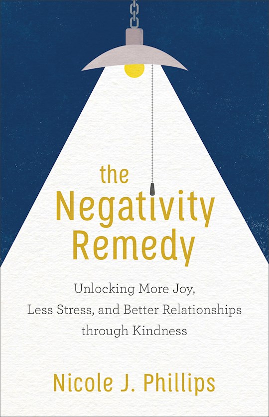The Negativity Remedy | SHOPtheWORD