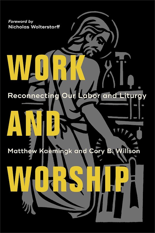 Work And Worship | SHOPtheWORD