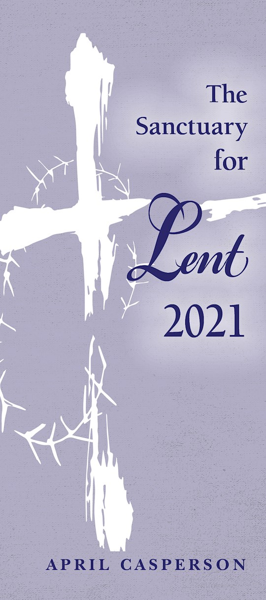 The Sanctuary For Lent 2021 (Pkg Of 10) | SHOPtheWORD