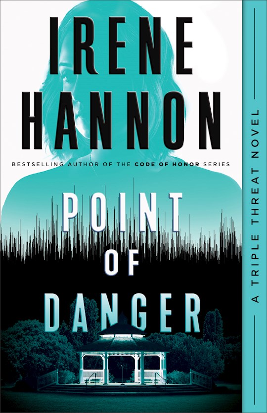 Point Of Danger (A Triple Threat Novel #1)-Hardcover | SHOPtheWORD