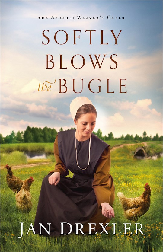Softly Blows The Bugle (The Amish of Weaver's Creek #3) | SHOPtheWORD