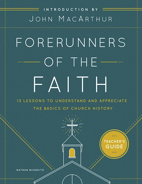 Forerunners Of The Faith: Teachers Guide | SHOPtheWORD