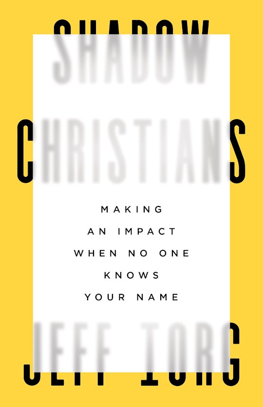 Shadow Christians | SHOPtheWORD