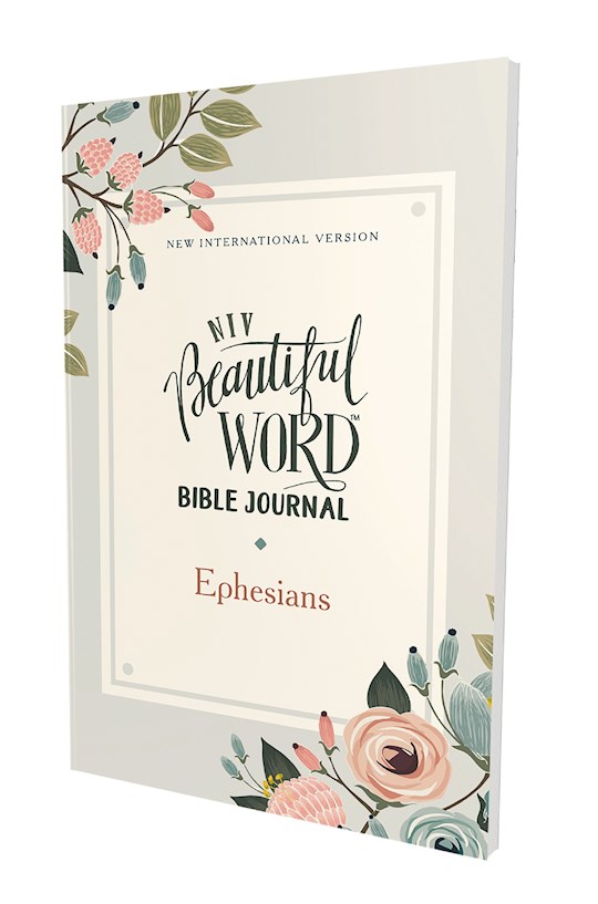 NIV Beautiful Word Bible Journal (Comfort Print): Ephesians-Softcover | SHOPtheWORD