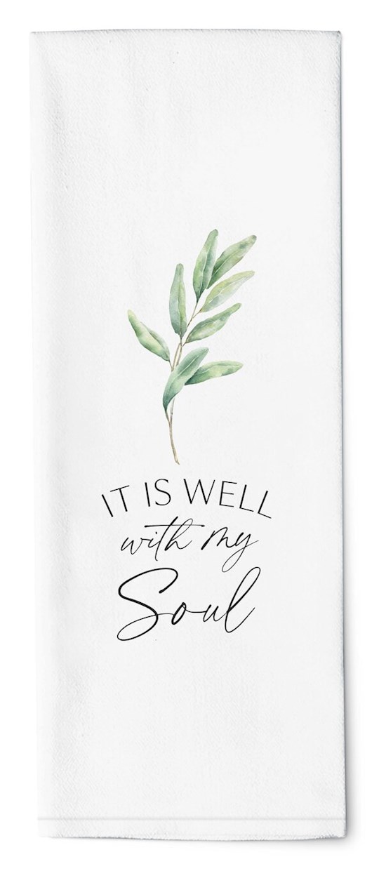 Tea Towel-It Is Well With My Soul (16