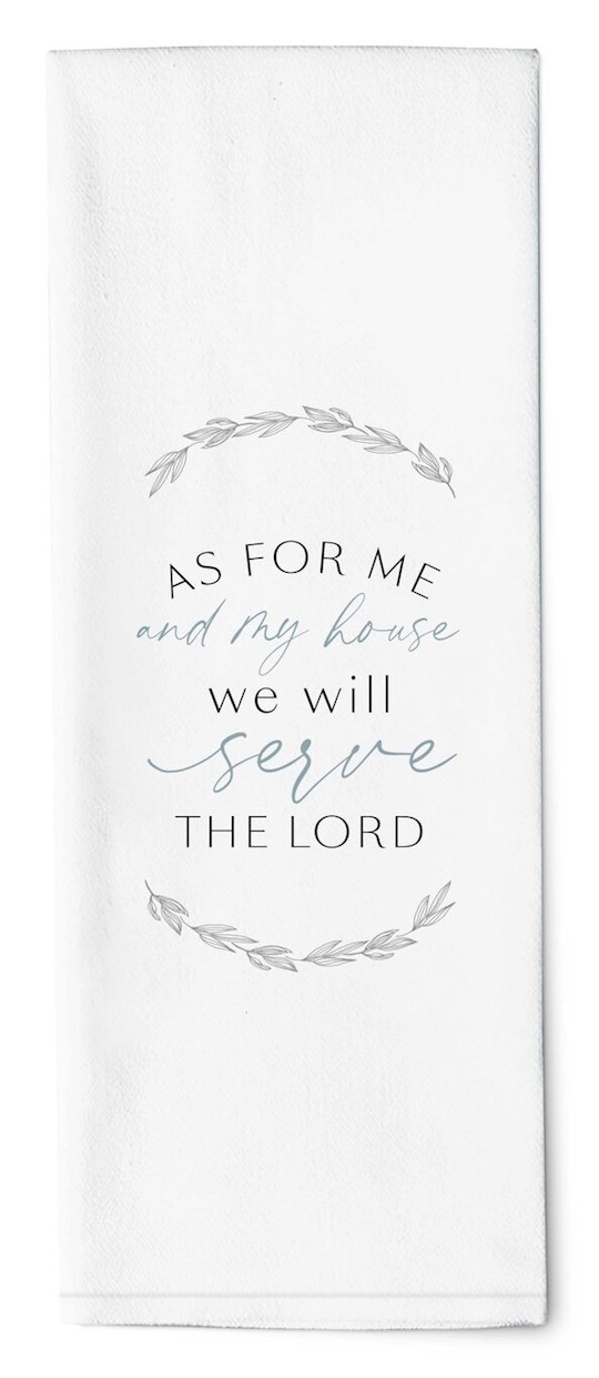 Tea Towel-As For Me And My House (16