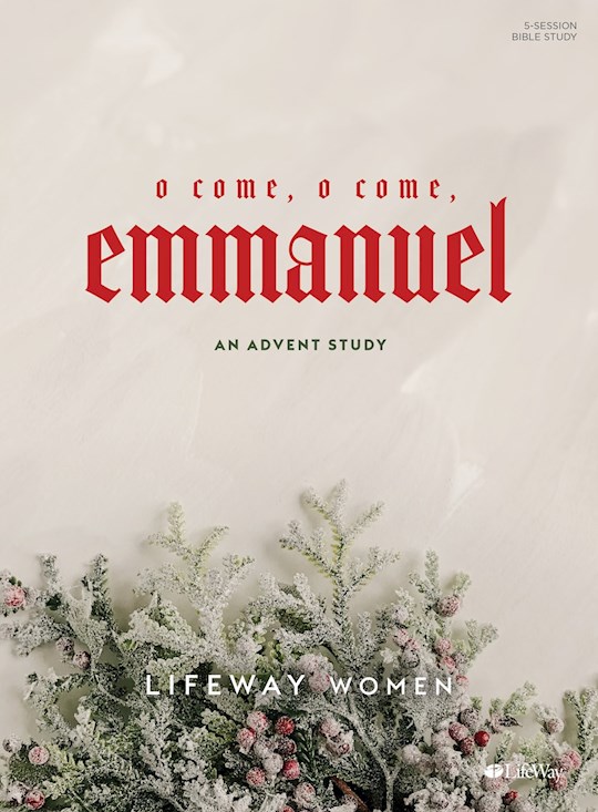 O Come, O Come, Emmanuel: An Advent Study | SHOPtheWORD
