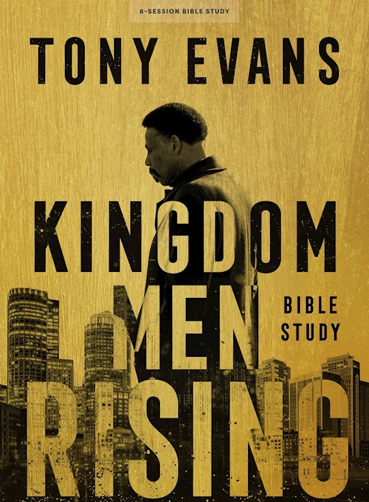 Kingdom Men Rising Bible Study Book (Apr 2021) | SHOPtheWORD