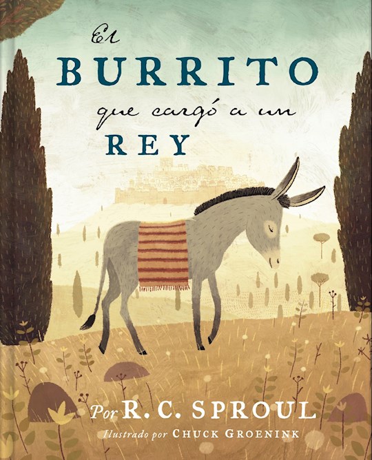 Span-The Donkey Who Carried A King (El Burrito Que Cargo A Un Rey) | SHOPtheWORD