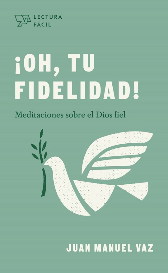 Span-Oh, Your Faithfulness (!Oh, Tu Fidelidad!) | SHOPtheWORD