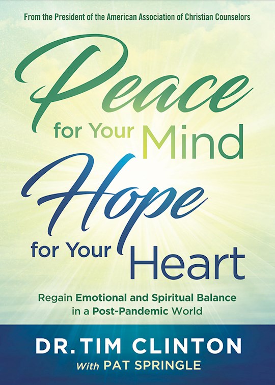 Peace For Your Mind, Hope For Your Heart | SHOPtheWORD