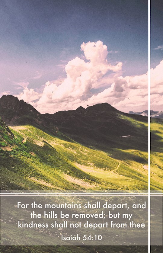 Bulletin-For The Mountains Shall Depart (Isaiah 54:10, KJV) (Pack Of 100) | SHOPtheWORD