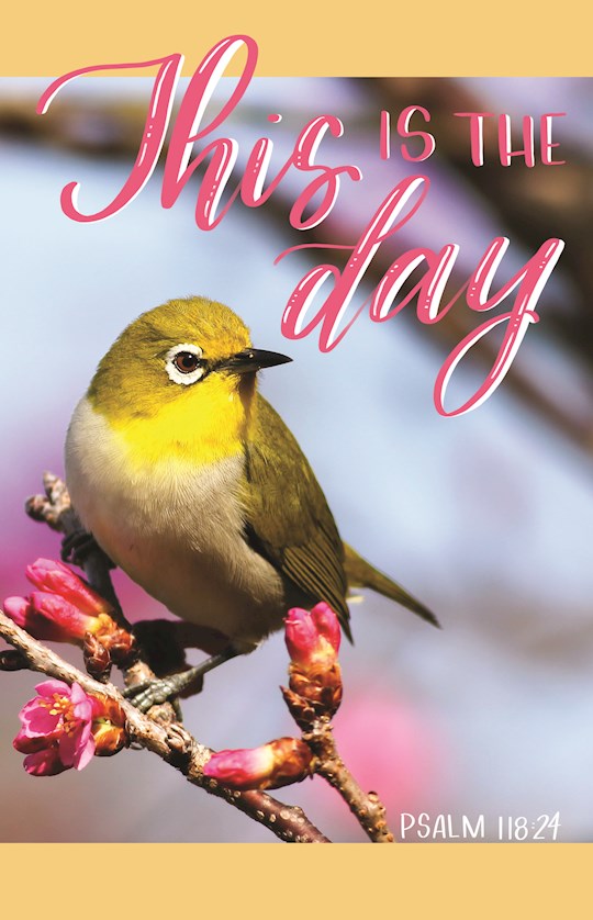 Bulletin-This Is The Day (Psalm 118:24, KJV) (Pack Of 100) | SHOPtheWORD