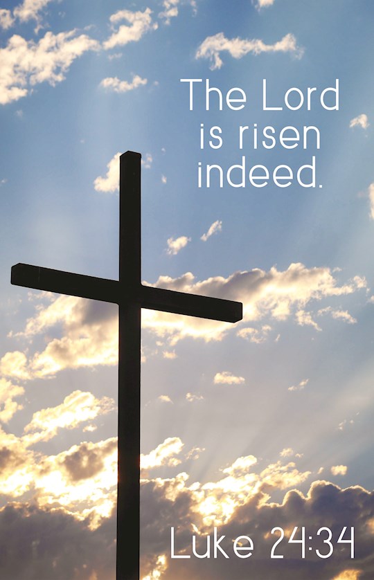 Bulletin-The Lord is Risen Indeed (Luke 24:34, KJV) (Pack Of 100) | SHOPtheWORD