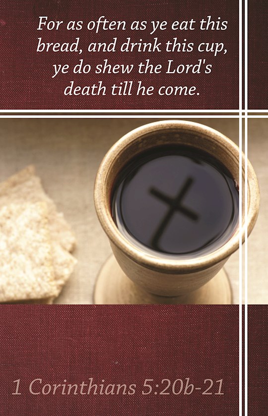 Bulletin-For As Often As Ye Eat This Bread (1 Corinthians 5:20b-21, KJV) (Pack Of 100) | SHOPtheWORD