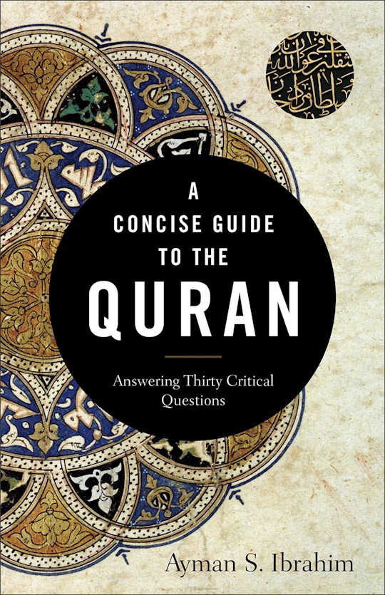A Concise Guide To The Quran | SHOPtheWORD